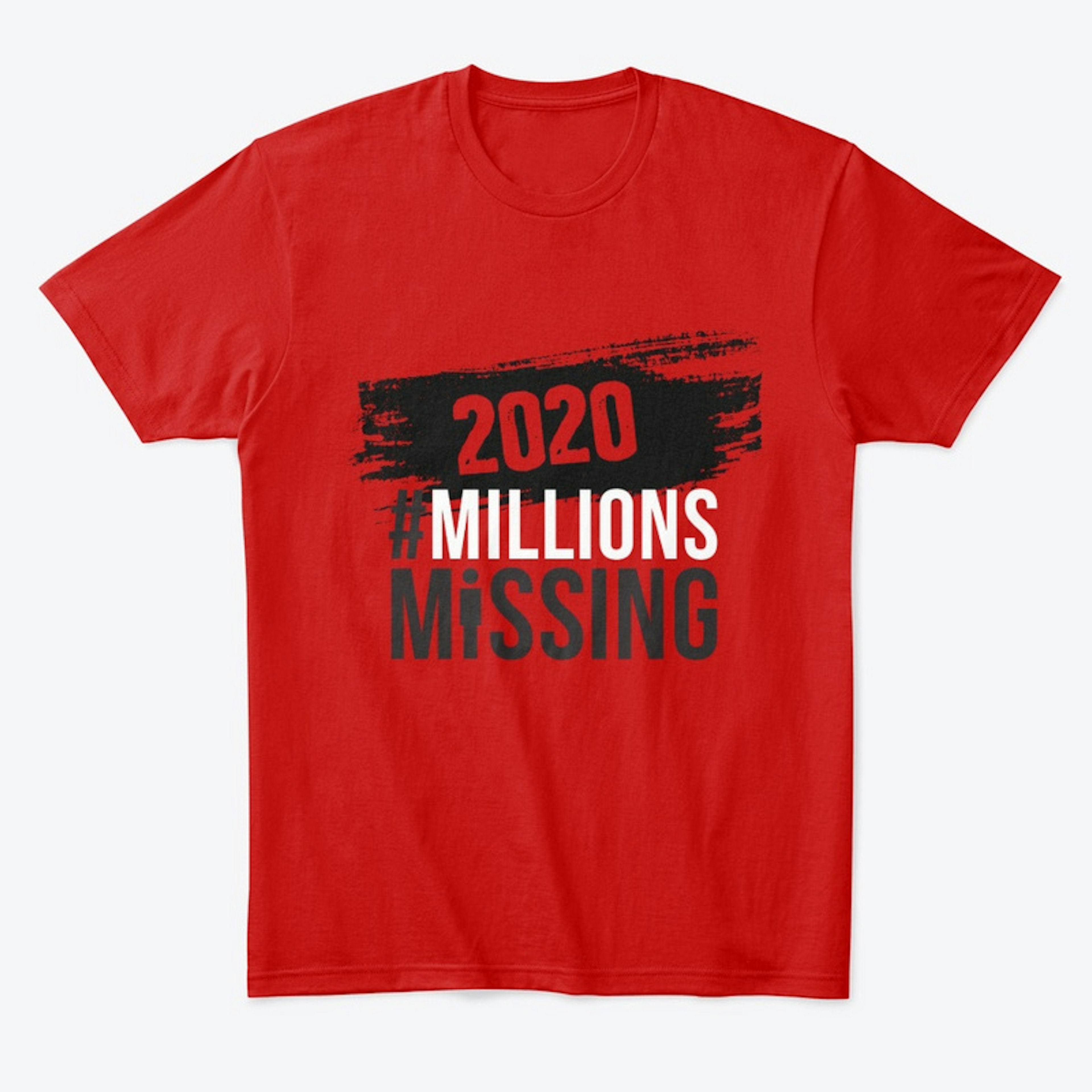 #MillionsMissing 2020